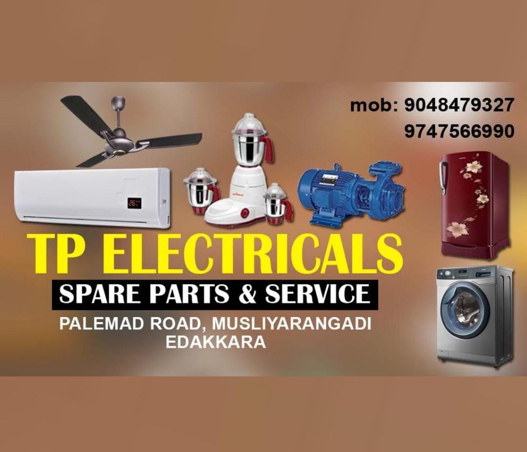 TP Electricals Edakkara. Spare Parts & Service